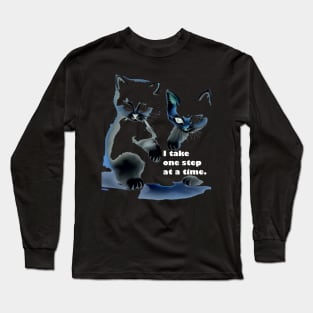 One step at a time mantra with kittens artistic Long Sleeve T-Shirt